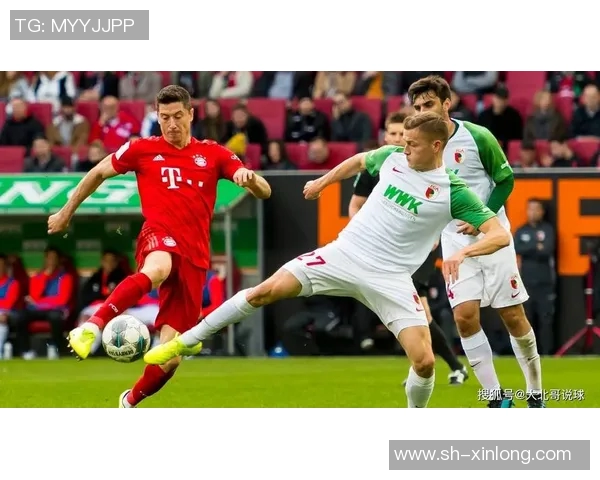 拜仁客场告捷慕尼黑大胜终结奥格斯堡连胜盼角逐德甲冠军
